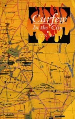 Curfew In The City by Vibhuti Narain Rai, C.M. Naim