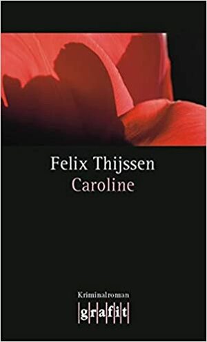 Caroline (Max Winter #5) by Felix Thijssen