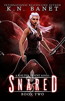 Snared by K.N. Banet