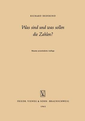 Was Sind Und Was Sollen Die Zahlen? by Richard Dedekind