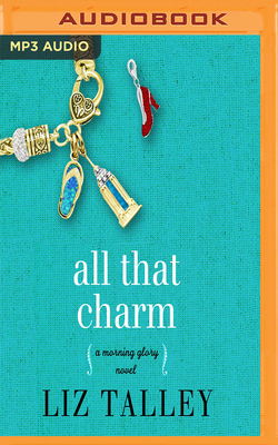 All That Charm by Liz Talley