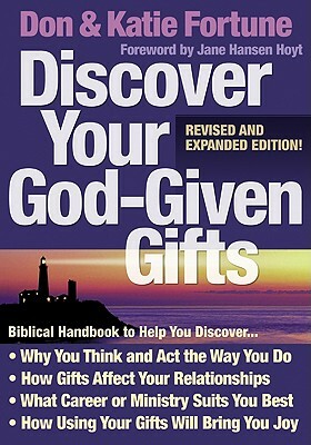 Discover Your God-Given Gifts by Katie Fortune, Don Fortune