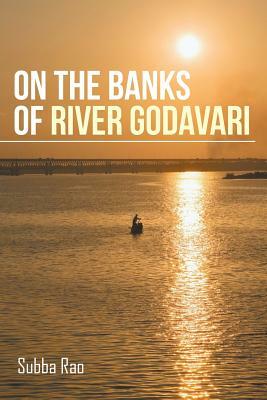 On the Banks of River Godavari by Subba Rao