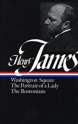 Henry James: Novels 1881–1886 by Henry James, Henry James
