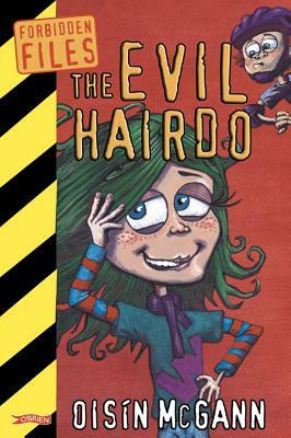 The Evil Hairdo by Oisín McGann