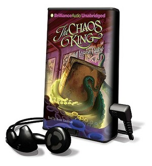 The Chaos King by Laura Ruby