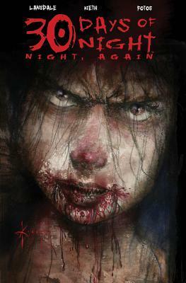 30 Days of Night: Night, Again by Joe R. Lansdale, Sam Kieth