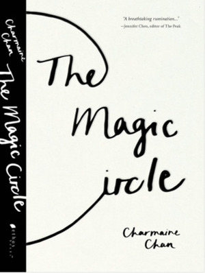 The Magic Circle by Charmaine Chan