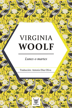 Lunes o martes by Virginia Woolf