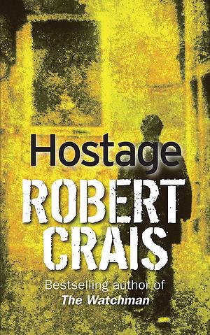 Hostage by Robert Crais