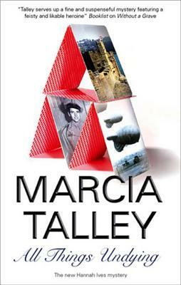 All Things Undying by Marcia Talley