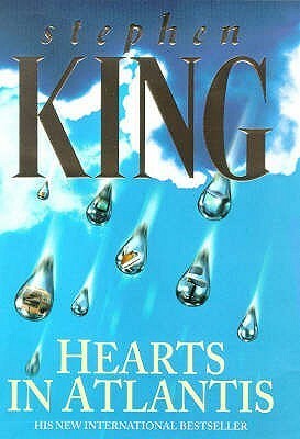 Hearts in Atlantis by Stephen King