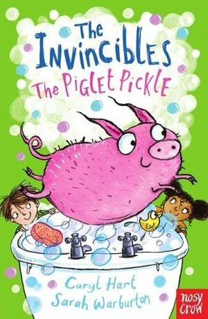The Piglet Pickle by Caryl Hart