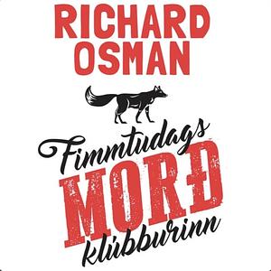 Fimmtudagsmorðklúbburinn by Richard Osman