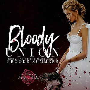 Bloody Union by Brooke Summers