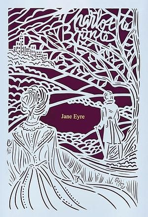 Jane Eyre by Charlotte Brontë