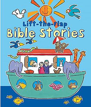 Lift-The-Flap Bible Stories by Christina Goodings