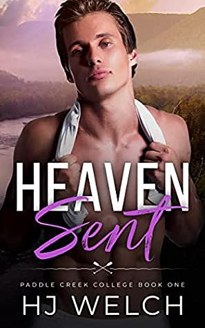 Heaven Sent by HJ Welch