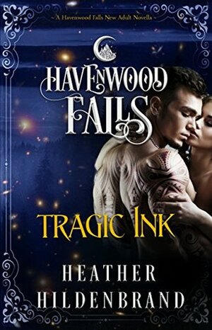 Tragic Ink by Heather Hildenbrand