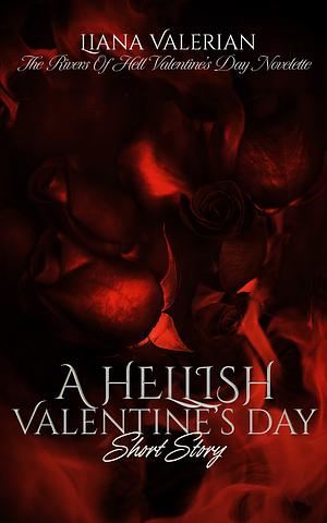 A Hellish Valentine's Day by Liana Valerian