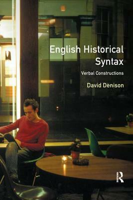 English Historical Syntax by David Denison