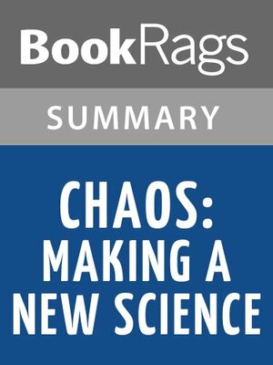 Chaos: Making a New Science by James Gleick | Summary & Study Guide by BookRags