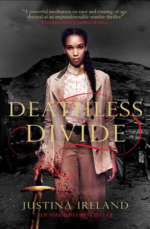 Deathless Divide by Justina Ireland