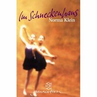 Im Schneckenhaus by Norma Klein