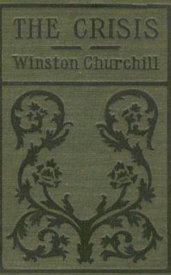 The Crisis by Winston Churchill