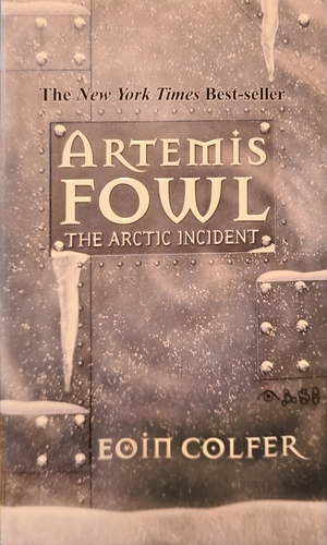 The Arctic Incident by Sian Melangell Dafydd, Eoin Colfer