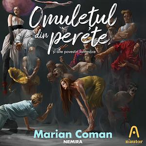 Omulețul din perete by Marian Coman