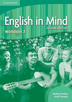 English in Mind Level 2 Workbook by Jeff Stranks, Herbert Puchta