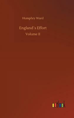 England´s Effort by Humphry Ward