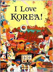 I Love Korea by B.J. Jones, Andrew C. Nahm