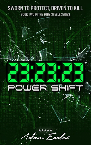 23:23:23: Power Shift by Adam Eccles