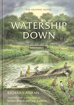 Watership Down: The Graphic Novel by Richard Adams