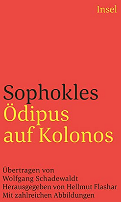 Ödipus auf Kolonos: mit zahlreichen Abbildungen by Alan Sommerstein, David Fitzpatrick, Thomas Talboy