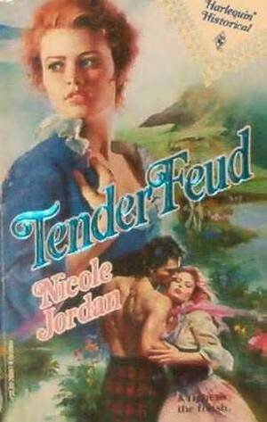 Tender Feud by Nicole Jordan