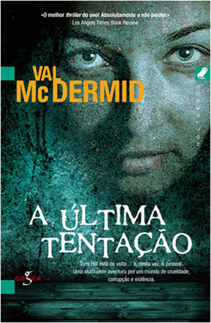 A Última Tentação by Val McDermid