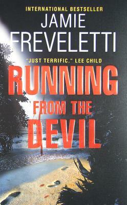 Running from the Devil by Jamie Freveletti