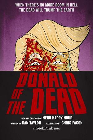 Donald of the Dead by Dan Taylor