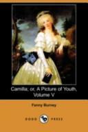 Camilla; Or, a Picture of Youth, Volume V by Frances Burney
