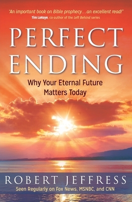 Perfect Ending by Robert Jeffress