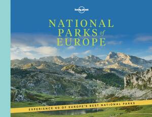 National Parks of Europe by Carolyn Bain, Alexis Averbuck, Lonely Planet