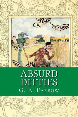 Absurd Ditties by G. E. Farrow, Rolf McEwen