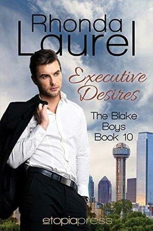 Executive Desires by Rhonda Laurel