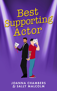 Best Supporting Actor by Joanna Chambers, Sally Malcolm