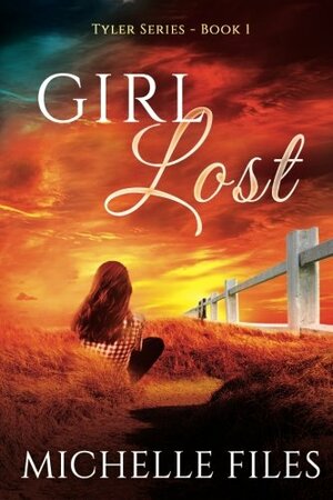 Girl Lost by Michelle Files
