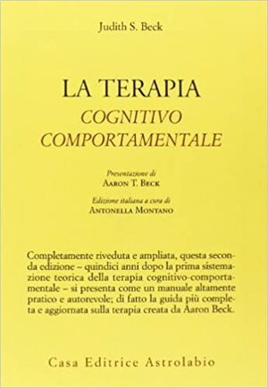 La terapia cognitivo-comportamentale by Judith S. Beck