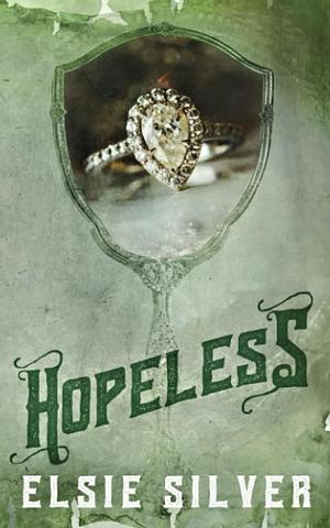 Hopeless: Special Edition by Elsie Silver